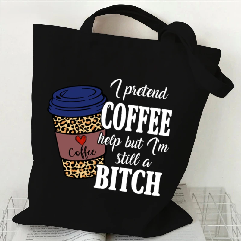 That's What I Do I Drink Coffee Funny Cat Canvas Bag Women Fashion Girl Students Reuseable School Totebags Female Shopping Bags