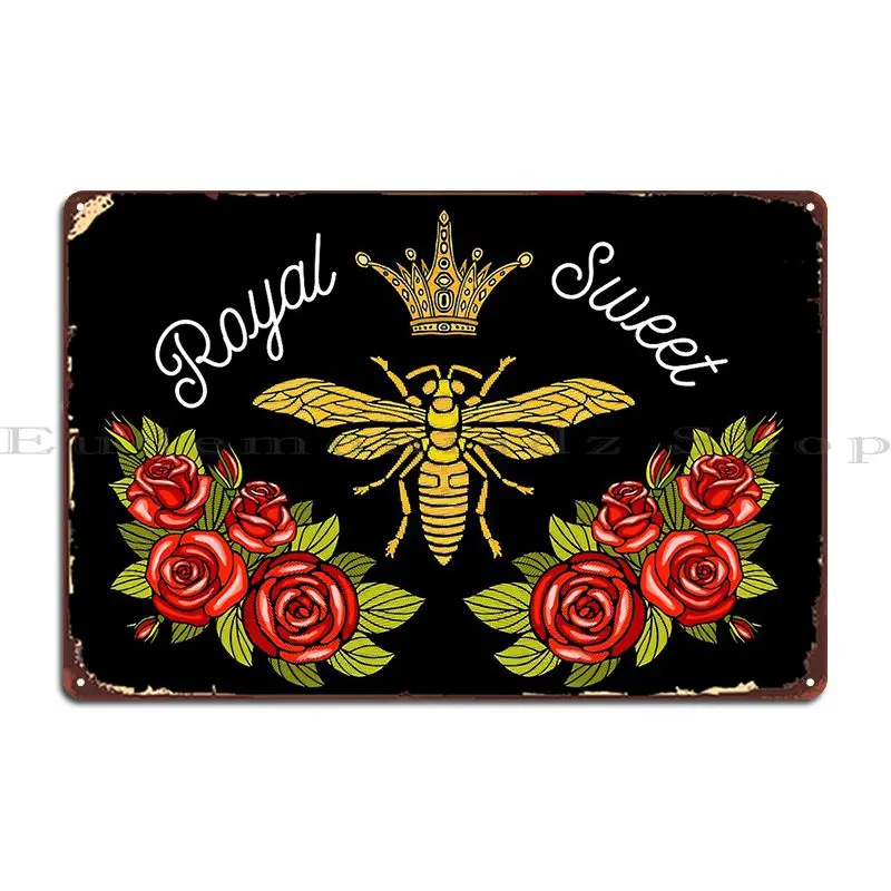 Bee Queen Royal Sweet Emil1993 Metal Signs Wall Create Customize Print Pub Plates Tin Sign Poster