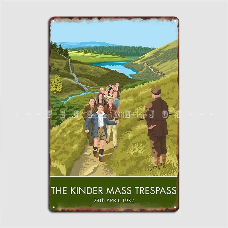 The Kinder Mass Trespass Metal Plaque Poster Wall Mural Club Bar Classic Painting Décor Tin Sign Poster