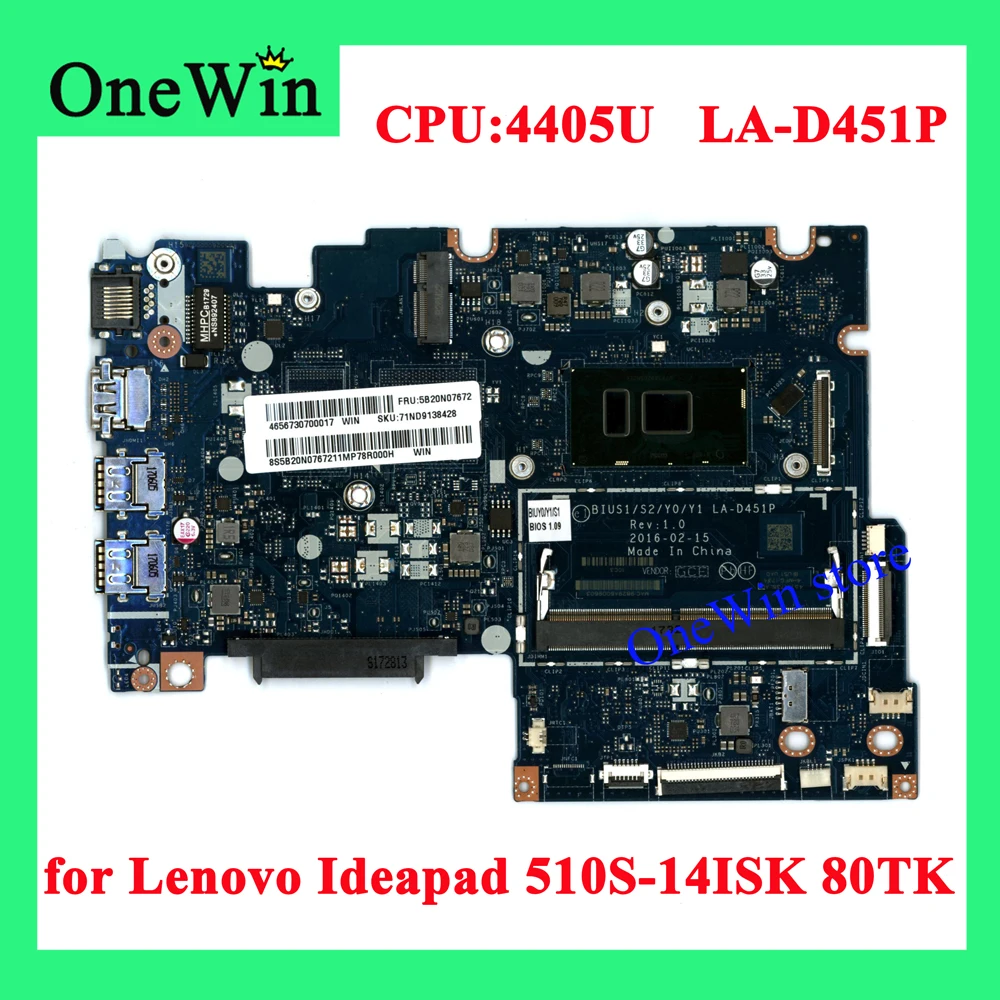 

FRU 5B20N07672 for Lenovo Ideapad 510S-14ISK 80TK Laptop Integrated Mainboard BIUS1/S2/Y0/Y1 LA-D451P WIN CPU SR2EX 4405U UMA BL