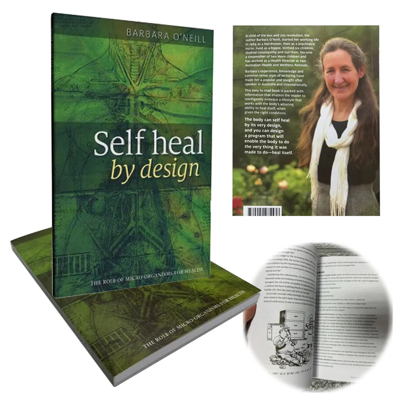 Self Heal By Design- The Role of Micro-Organisms for Health By Barbara O'Neill English Paperback Book