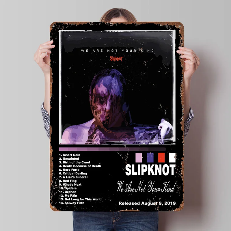 Slipknot - We Are Not Your Kind Tin Poster Customized Wall Art Retro Vintage Metal Signs for Fans Room Bedroom Decoration Gaming