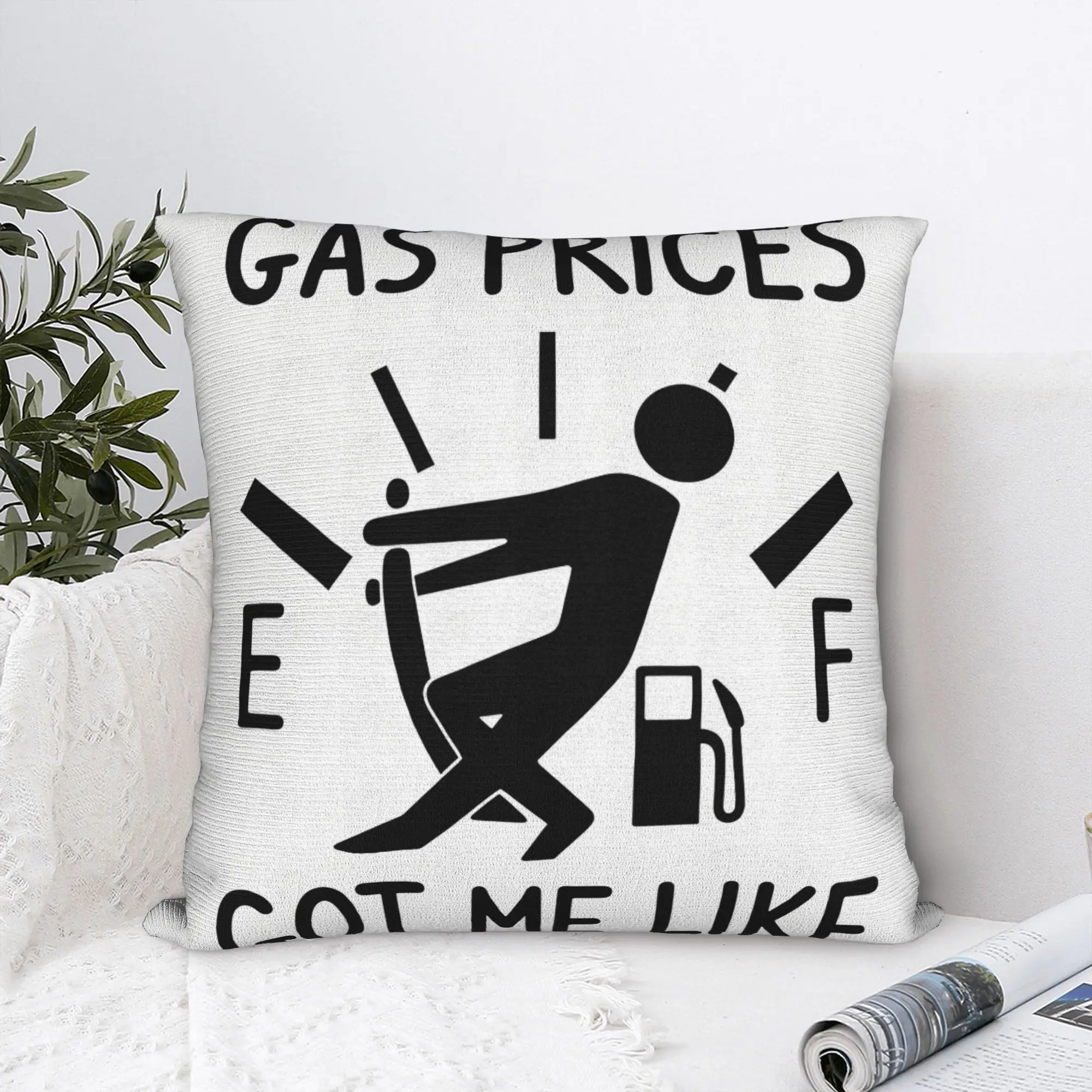 Gas Prices Got Me Like This Pillow Case  Comfy Pillow Cover For Couch Sofa Bedroom Novelty Cushion Cover