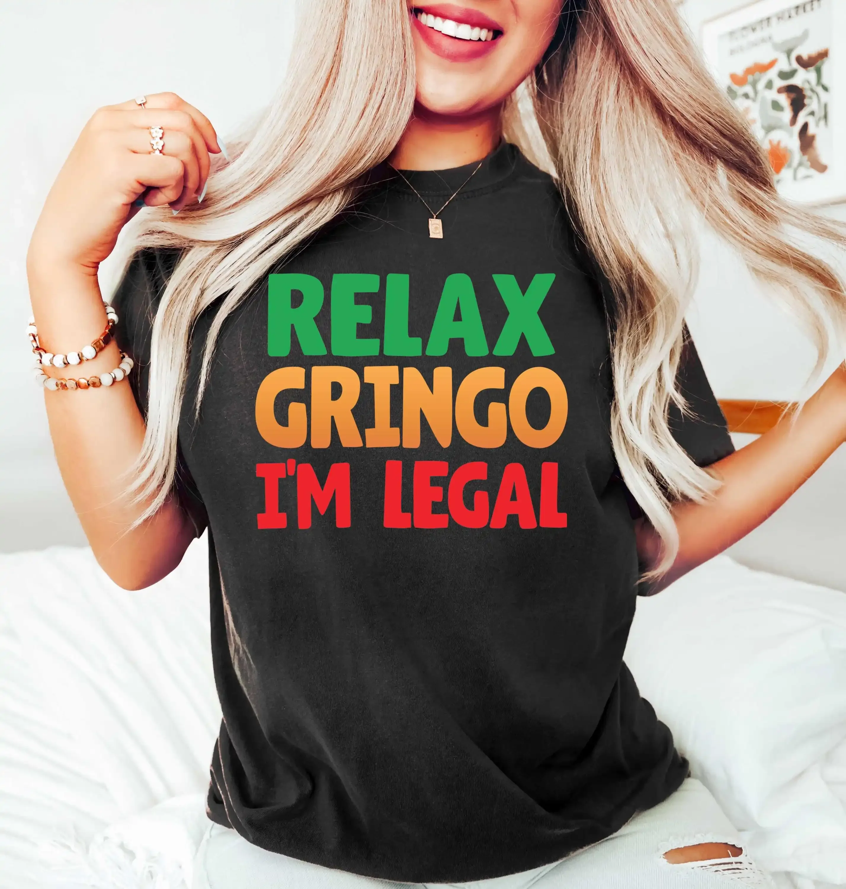 Relax Gringo I m legal T Shirt Funny Mexican Immigration Latino Spanish
