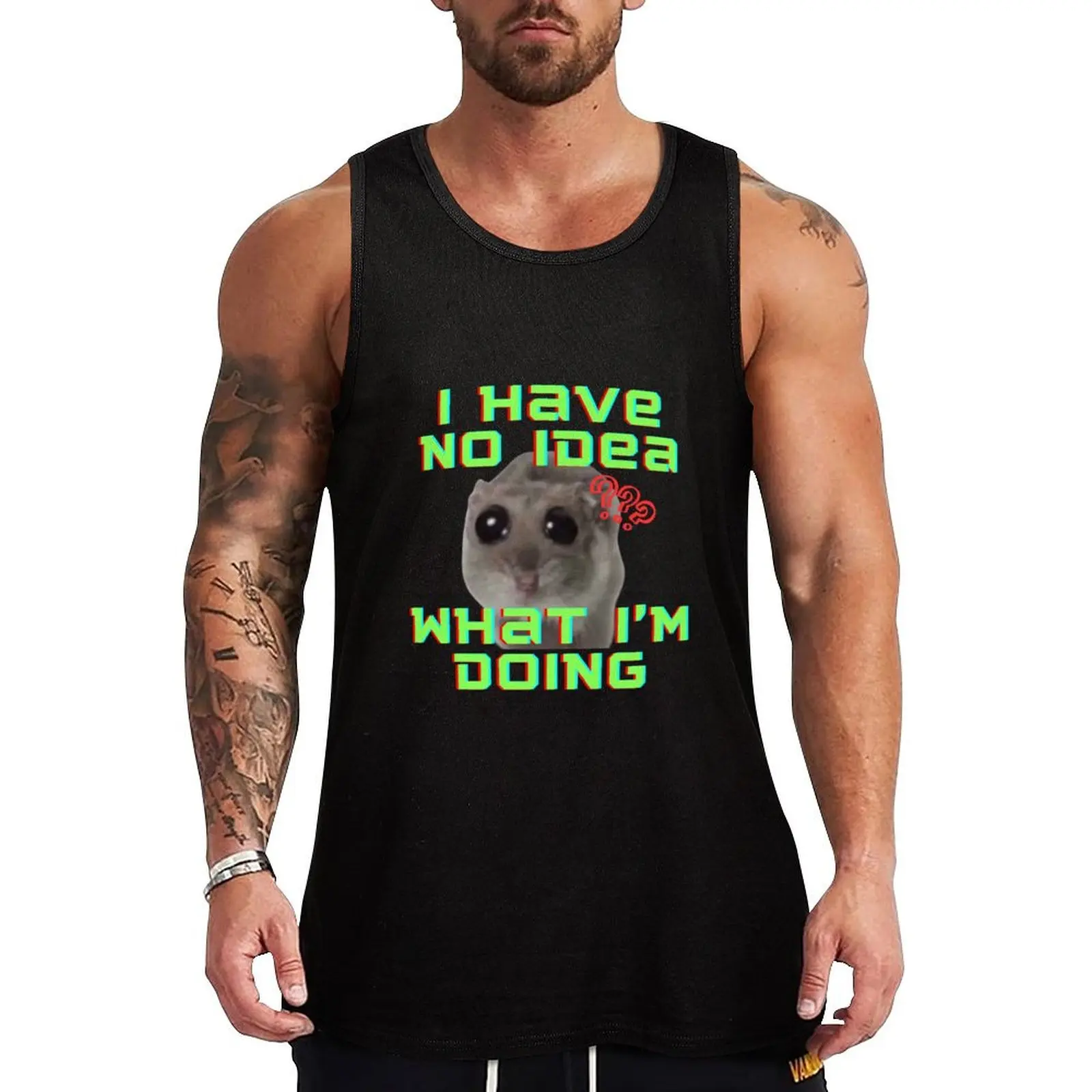 I have no idea what I'm doing Sad Hamster Tank Top Men's tops cotton t-shirts man sleeveless jackets cool things