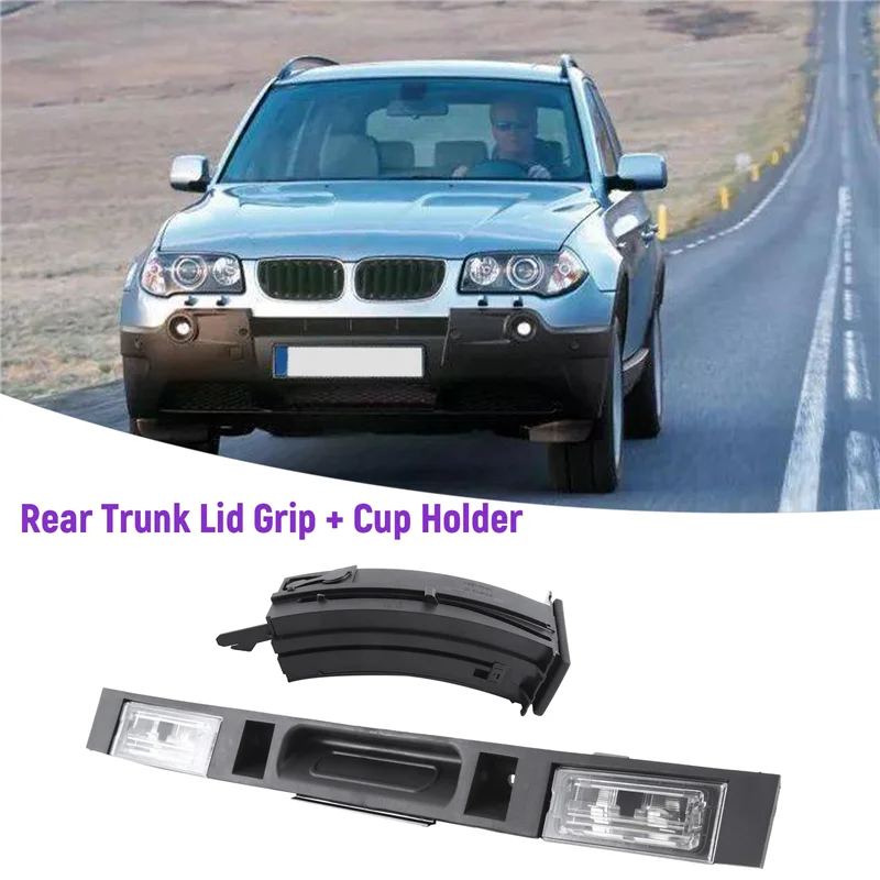 

Trending For BMW X3 E83 2004-2010 Car Rear Trunk Lid Grip Assembly With Key Button + Dashboard Water Cup Holder (RHD) Accessorie