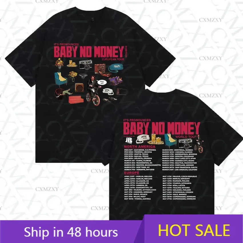 Rapper Bbno$ It's Pronounced Baby No Money World Tour 2025 T Shirts Men's Hip Hop Fashion Cotton Short Sleeve T-Shirt Streetwear