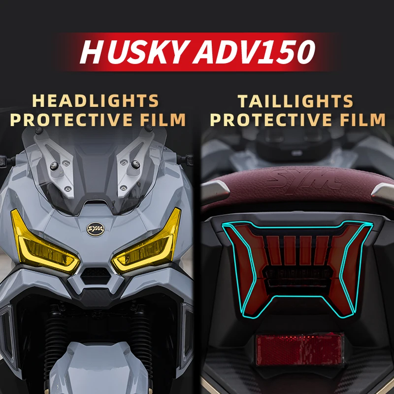 For SYM Lamp Transparent Protective Film HUSKY ADV150 Motorcycle Accessories Headlight And Taillight Speedometer Stickers