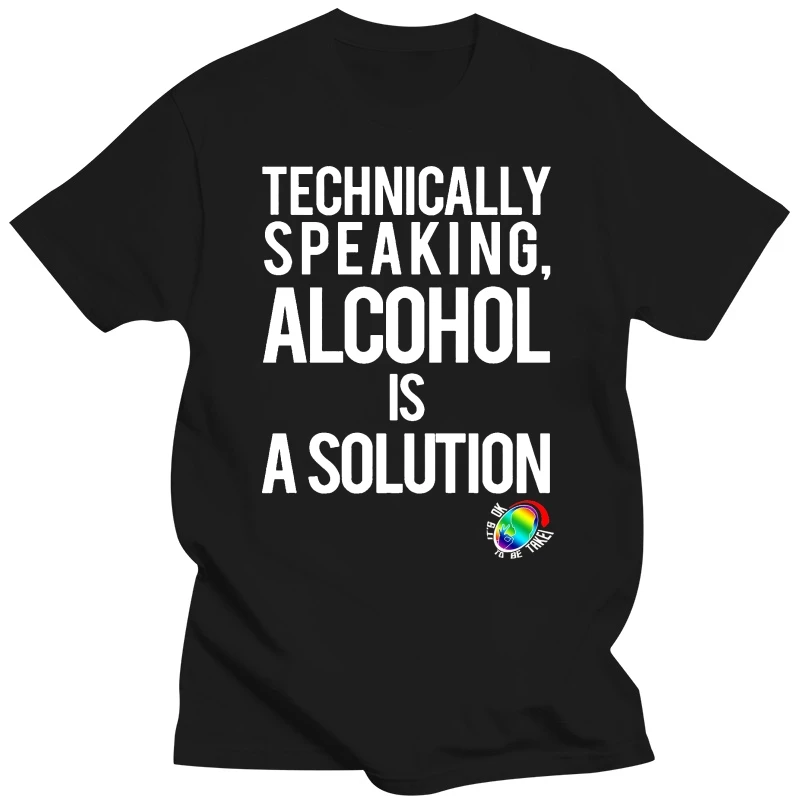 Alcohol Is A Solution Men's T-Shirt By Tee Shirts Style Vintage Tees Short Sleeve Funny Top Tee 2020 Newest Fashion