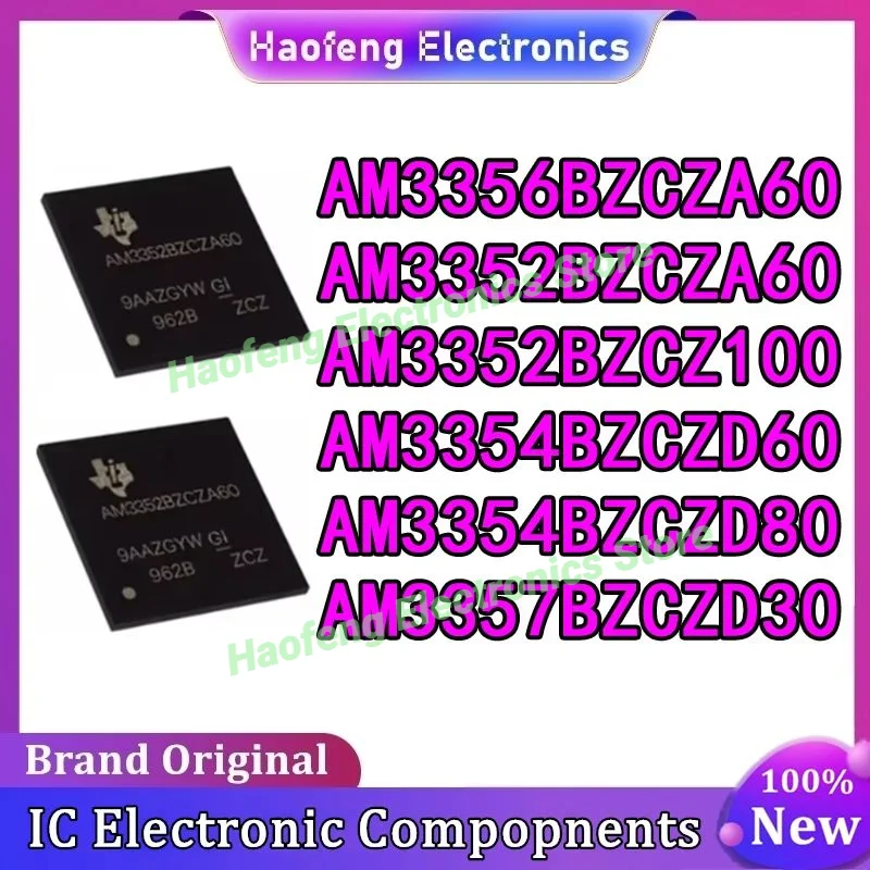 AM3356BZCZA60 AM3352BZCZA60 AM3352BZCZ100 AM3354BZCZD60 AM3354BZCZD80 AM3357BZCZD30 AM IC Chip BGA324 100% New Original in stock