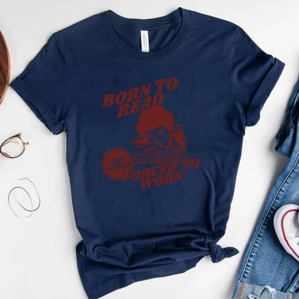 Born To Read Forced To Work Shirt Funny Reader Book Addictm Book Lover Tees Spicy Books Dark Romance Smut T-Shirt Bookish Gift