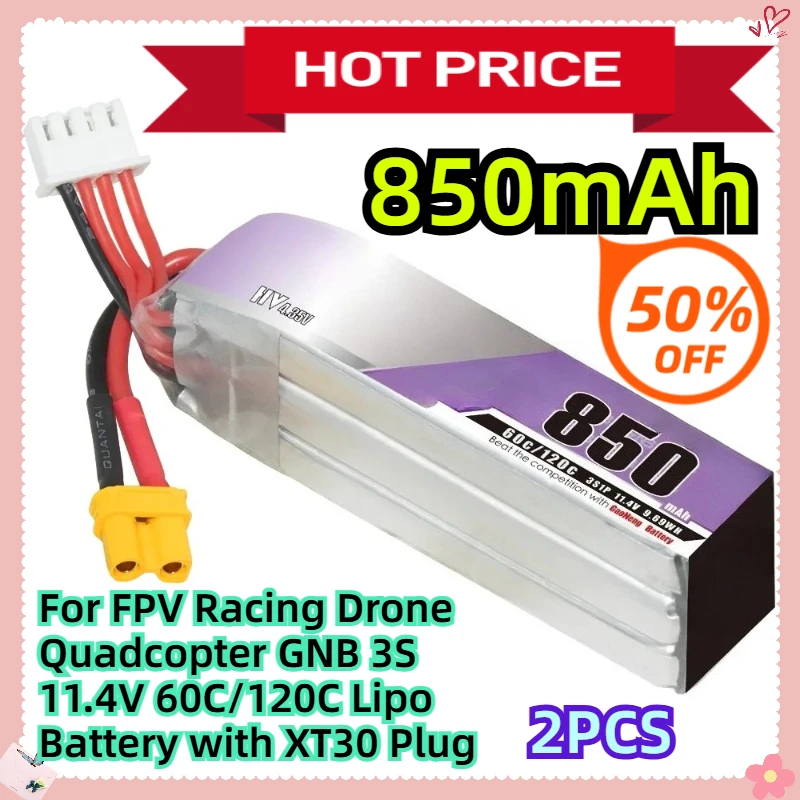 

For FPV Racing Drone Quadcopter GNB 850mAh 3S 11.4V 60C/120C Lipo Battery with XT30 Plug
