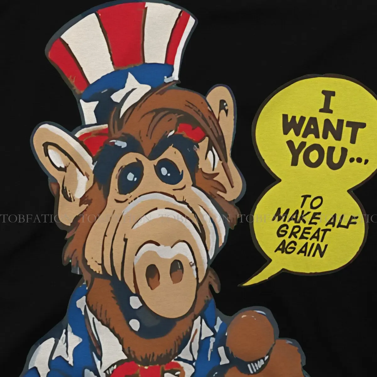 I Want You To Make Alf Great Again Unique TShirt ALF The Animated Series Hip Hop Gift Clothes  T Shirt Short Sleeve Hot Sale