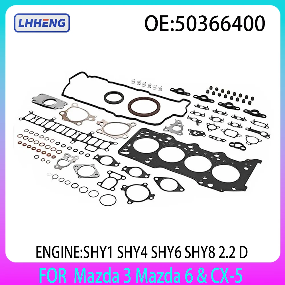 ENGINE Cylinder head Full Gasket SET For Mazda 3 Mazda 6 & CX-5 2.2 LTR SHY1 SHY4 SHY6 SHY8 2011-2025 Diesel 50366400 8LGR10271