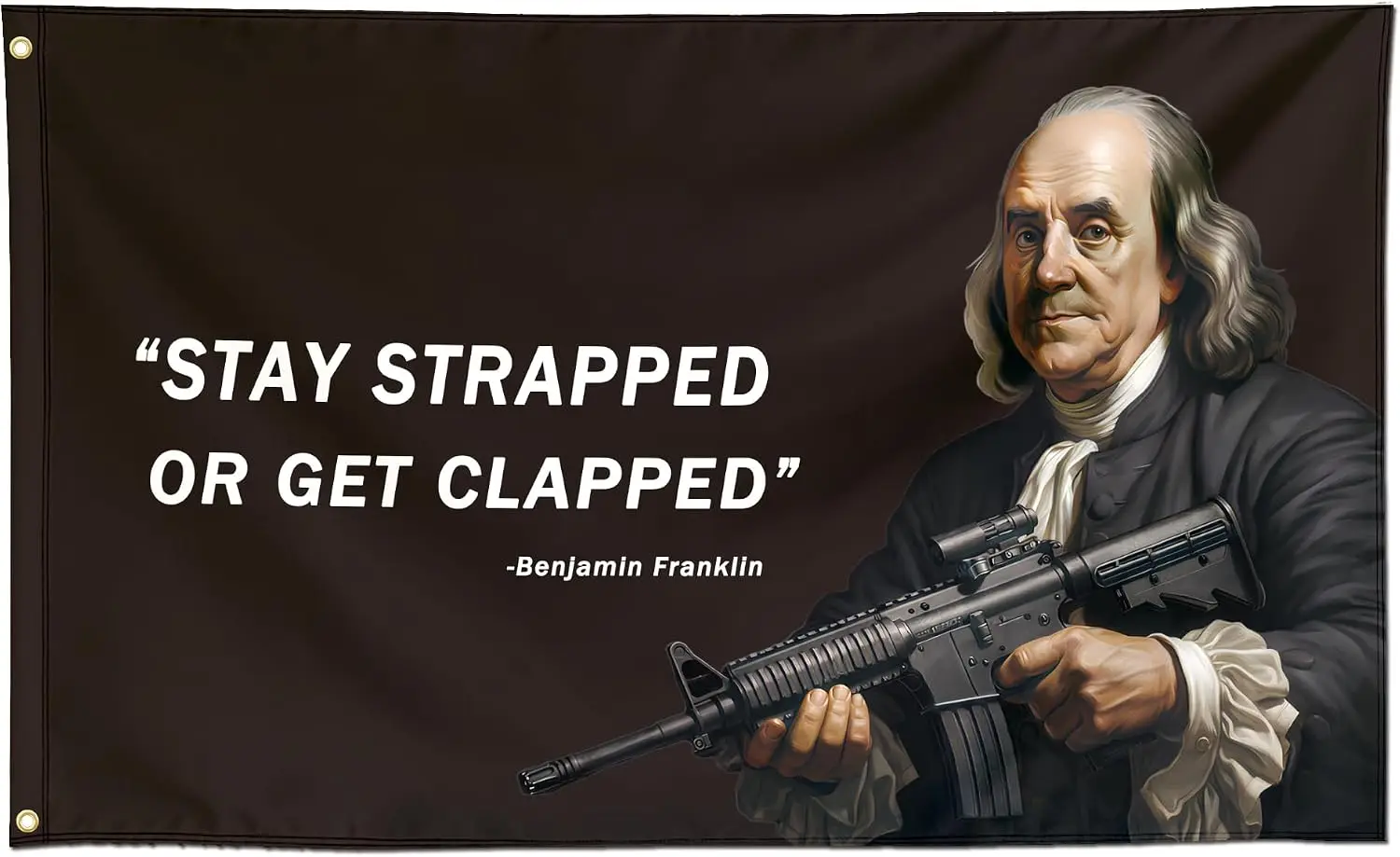 Maplesayes Stay Strapped Or Get Clapped Funny Quote Flags Cool Meme Flag Banner 3X5 Ft College Dorm Room Guys Bedroom Mancave