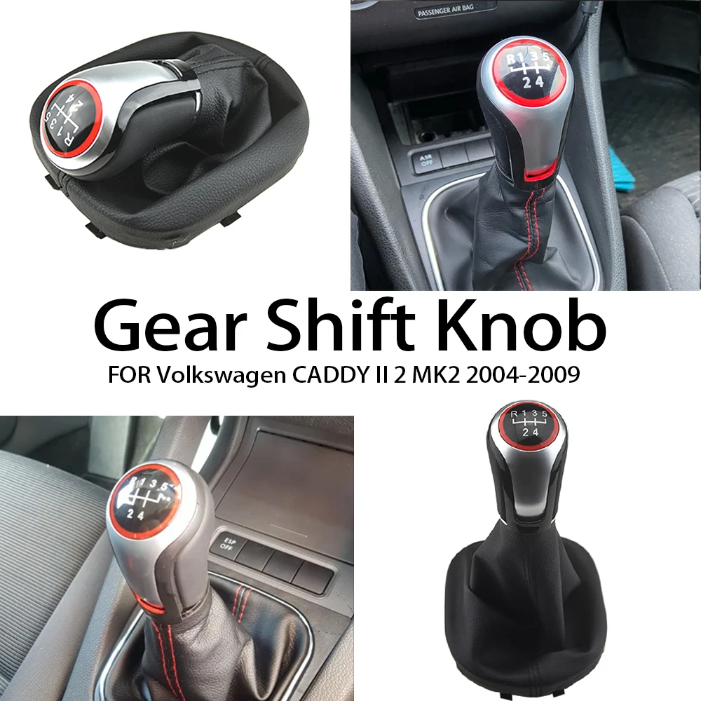 

Для Volkswagen CADDY II MK2 2004-2009 5/6 скоростная ручка переключения передач с чехлом багажника с механической коробкой передач
