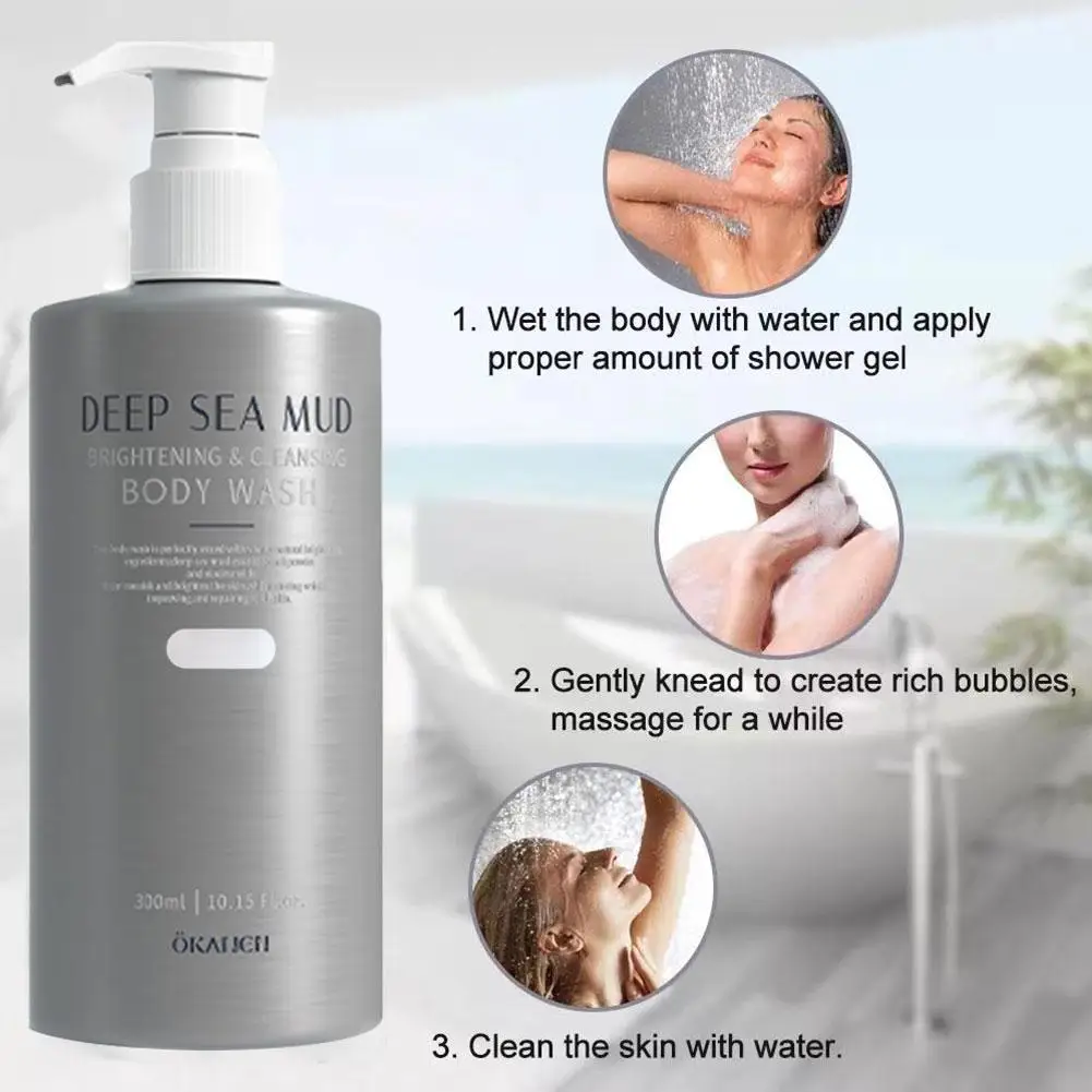 300ml Deep Sea Mud Volcanic Mud Body Wash Whitening Acne Cleansing Body Exfoliating Care Wash Nourishing Moisturizing Dirt Q5v3