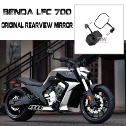 Motorcycle Original Rearview Mirror Reflector Accessories FOR BENDA LFC700 LFS700 BD700-3-2