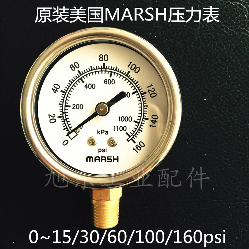 

Original Imported MARSH Stainless Steel 0-15/30/60/100/160/600PSI American Standard Pressure Gauge