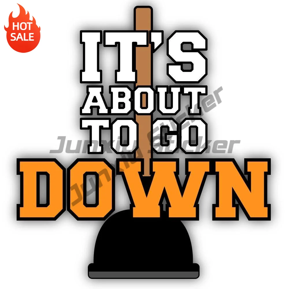 Plunger Vinyl Sticker For Laptop And Car Window Funny Quote Decal