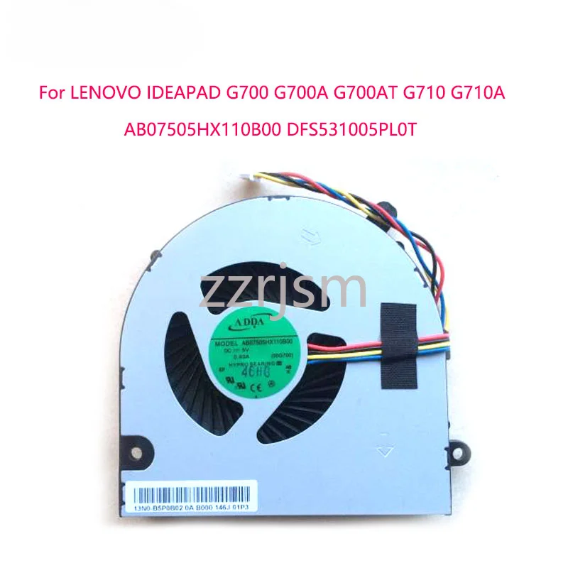 New Original Laptop CPU Cooling Cooler Fan For LENOVO IDEAPAD G700 G700A G700AT G710 G710A  AB07505HX110B00