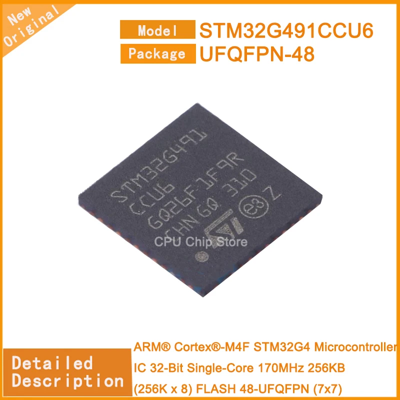 

5Pcs/Lot New Original STM32G491CCU6 STM32G491 Microcontroller IC 32-Bit Single-Core 170MHz 256KB (256K x 8) FLASH 48-UFQFPN