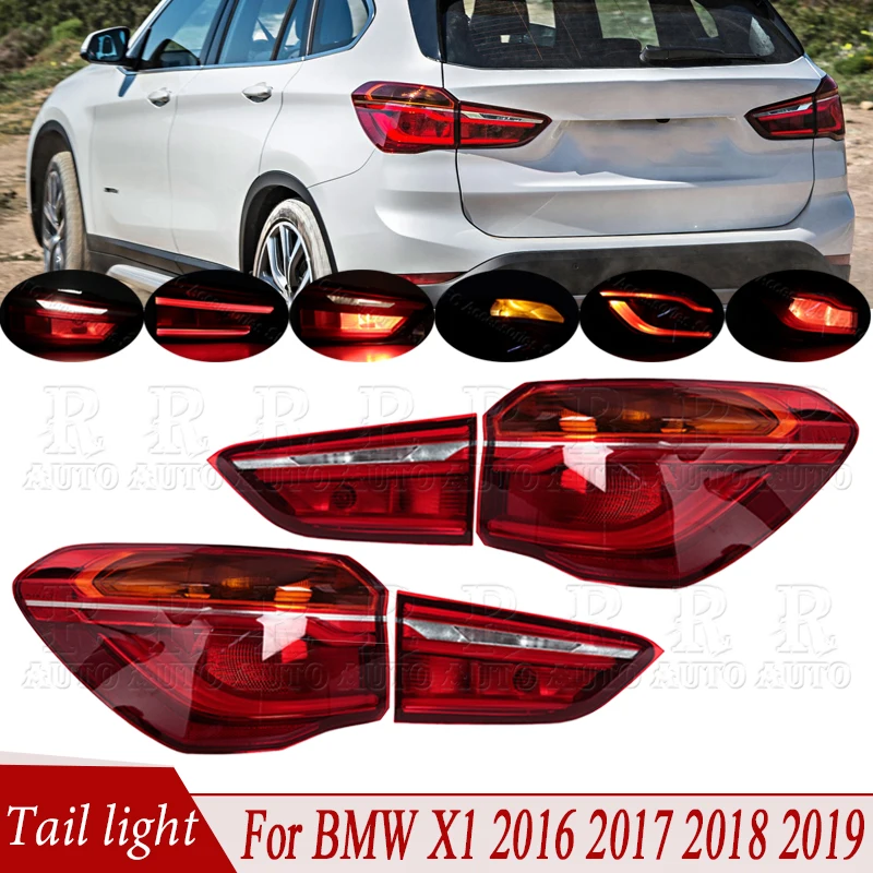 Tail Lamp Assembly LED Rear Brake Warning Lamp Turn Signal Light Reversing Light For BMW X1 2016-2019 63217350698 63217488548