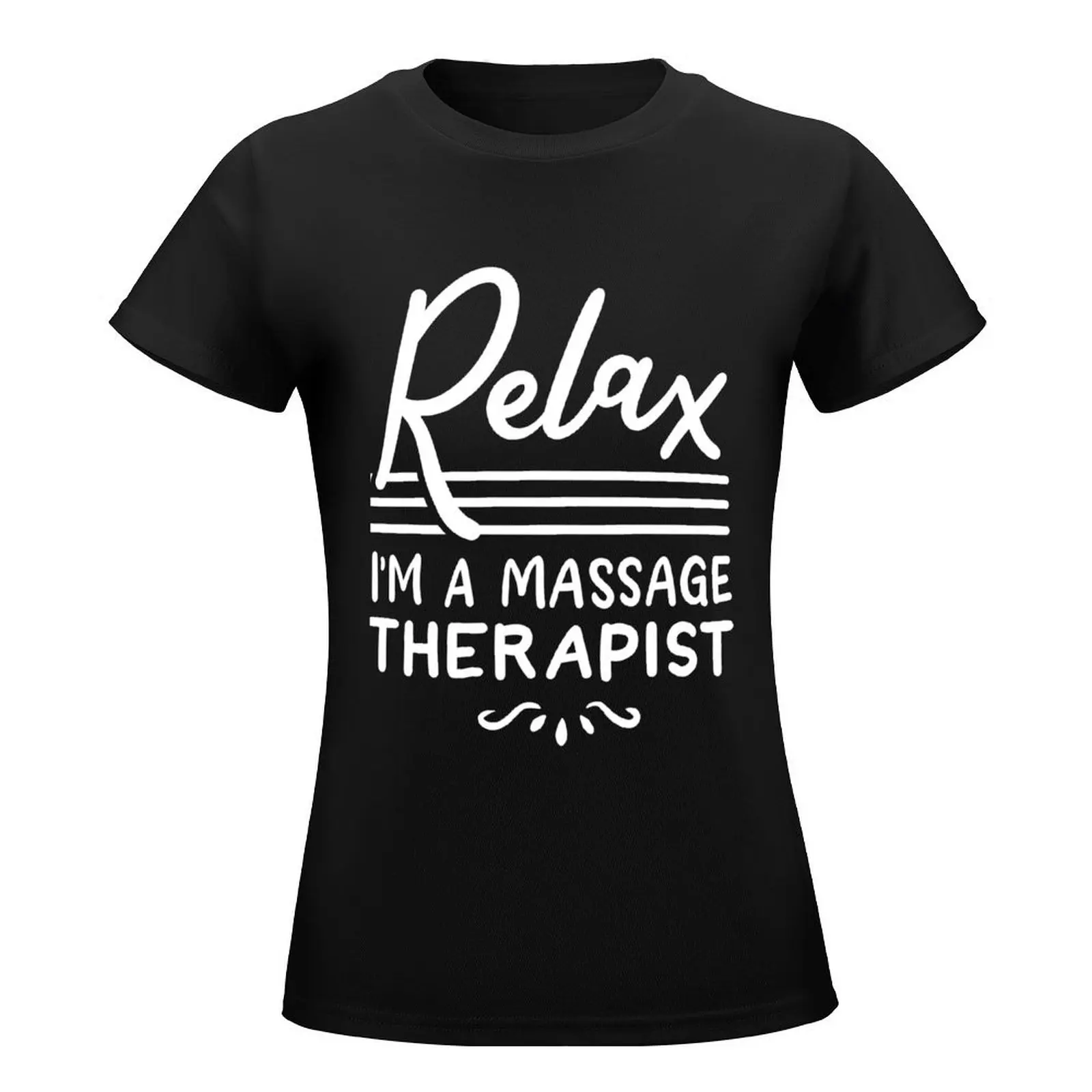 Massage Therapist Massage Therapy T-Shirt Blouse cute tops Women's t-shirt