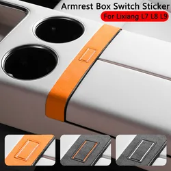 Car Armrest Box Button Sticker for Li Lixiang L9 L8 L7 2022 2023 2024 Anti Fur Protection Center Control Decoration Accessories