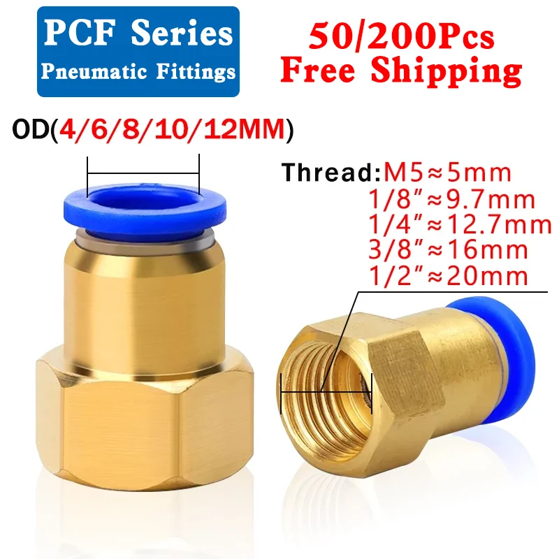 

50/200Pcs Pneumatic Fittings Quick Air Connector PCF 4mm 6mm 8mm 10mm 12mm Female Thread 1/8" 1/4" 3/8" 1/2" BSPT Air Couplings