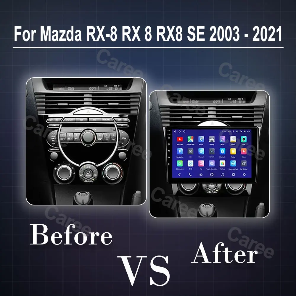 Android 15 For Mazda RX-8 RX 8 RX8 SE 2003 - 2021 Car Video Multiemdia Player Radio Carplay GPS QLED Monitors IPS Screen BT WIFI