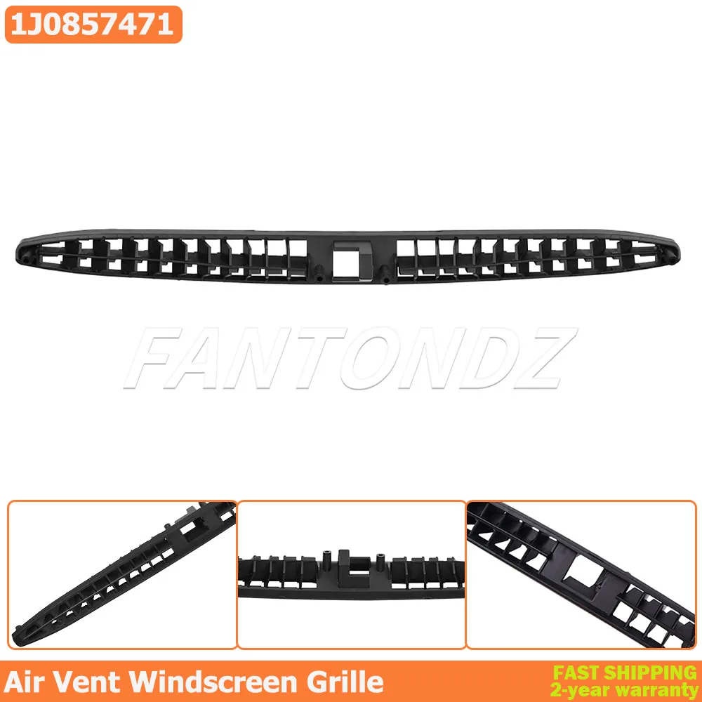 Air Vent Windscreen Grille 1J0857471A Replacement For VW Golf IV 1997-2005 Bora 1998-2005 Windshield Dashboard Air Intake Grill