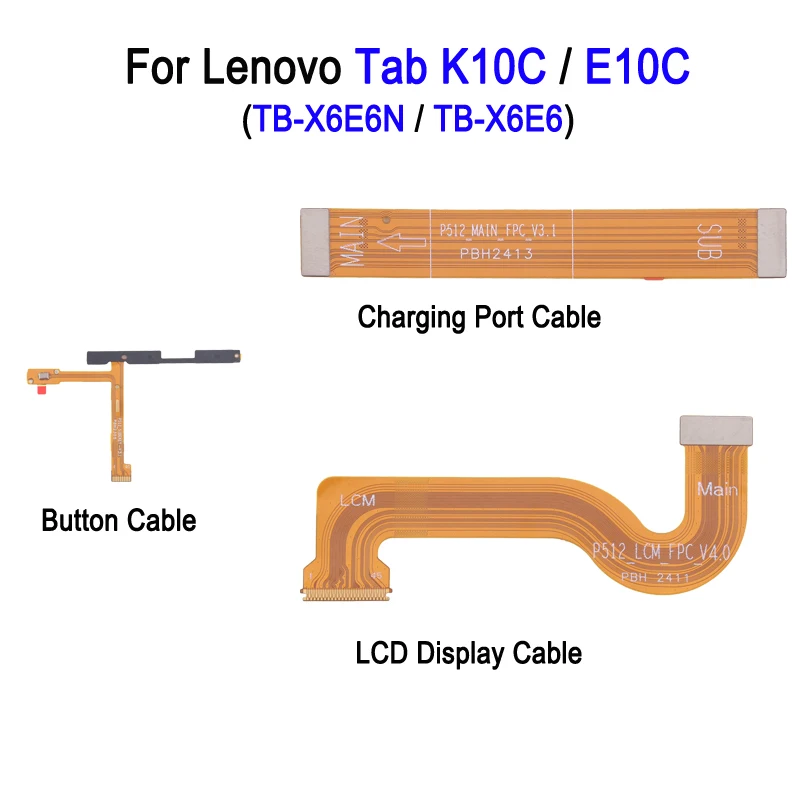 Internal Repair Cable For Lenovo Tab K10C E10C LCD Display Cable / Charging Port Cable / Power & Volume Button Cable Replacement