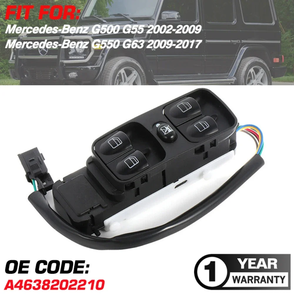 Master Power Window Switch Button A4638202210 For Mercedes-Benz G500 G55 2002-2009 Mercedes-Benz G550 G63 2009-2017 4638202210