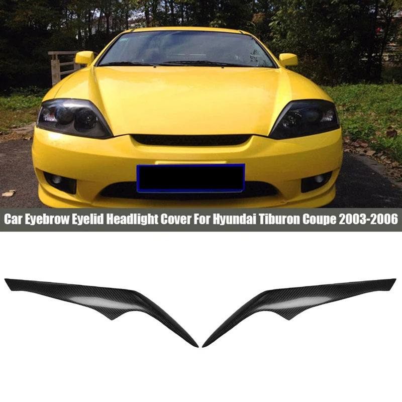 

Car Eyebrow Eyelid Headlight Cover For Hyundai Tiburon Coupe 2003-2006