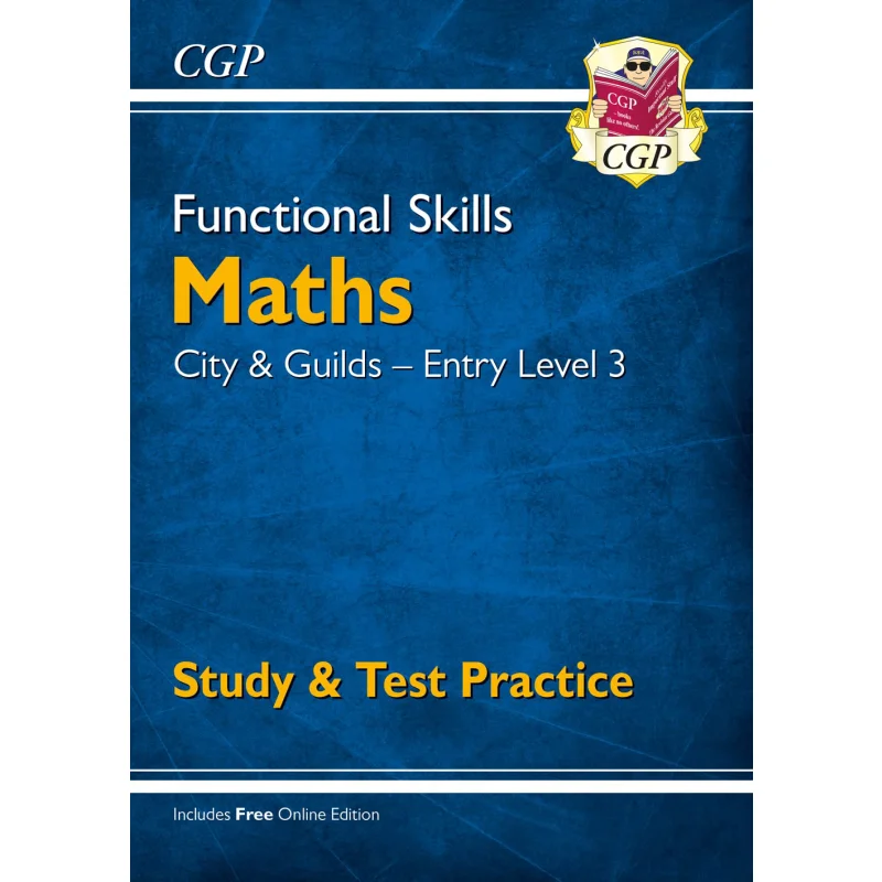 

Functional Skills Maths City Guilds Entry Level 3 Study Test Practice CGP Books Coordination Group Publications 9781789083903