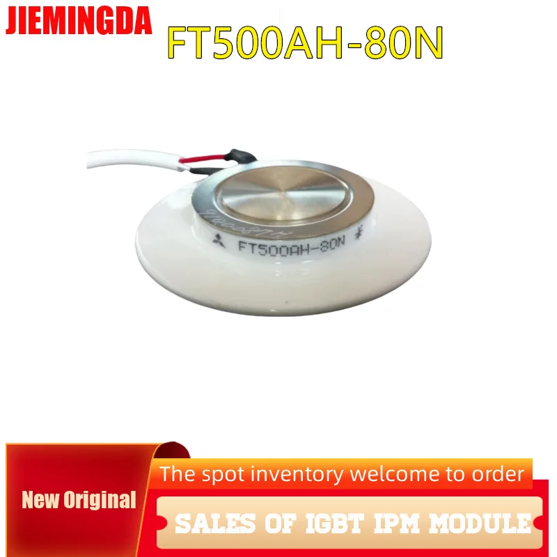 

FT500AH-80N NEW ORIGINAL IN STOCK