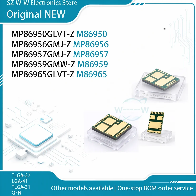 (2-10 PCS) MP86950GLVT-Z MP86956GMJ-Z MP86957GMJ-Z MP86959GMW-Z MP86965GLVT-Z M86950 MP86956 M86959 MP86957 M86965 IC CHIP