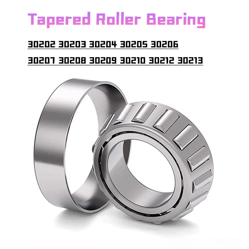 1pcs Tapered Roller Bearing Cone and Cup 30202 30203 30204 30205 30206 30207 30208 30209 to 30213 Chrome Steel Taper Bearings
