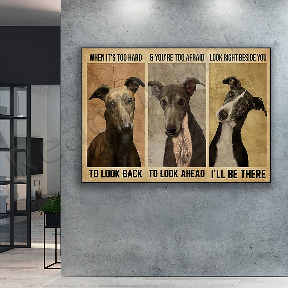 Greyhound - when it's hard to look back and you're afraid to look ahead vintage poster wall art print home decor canvas gift