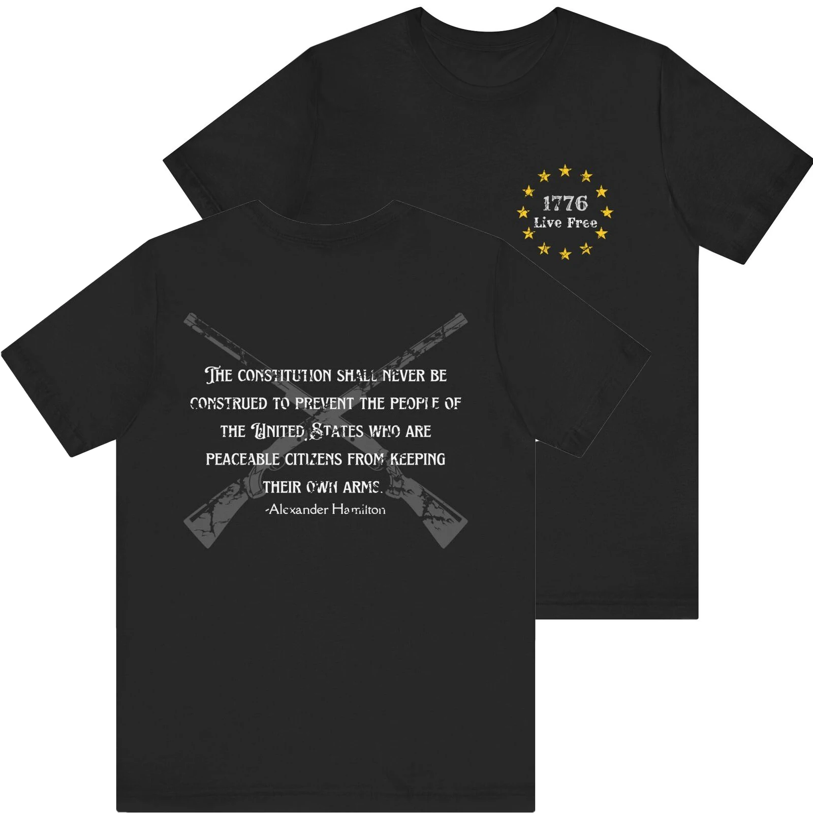 Alexander Hamilton Quote Right to Arms 2nd Amendment T-Shirt 100% Cotton O-Neck Short Sleeve Summer Casual Mens T-shirt