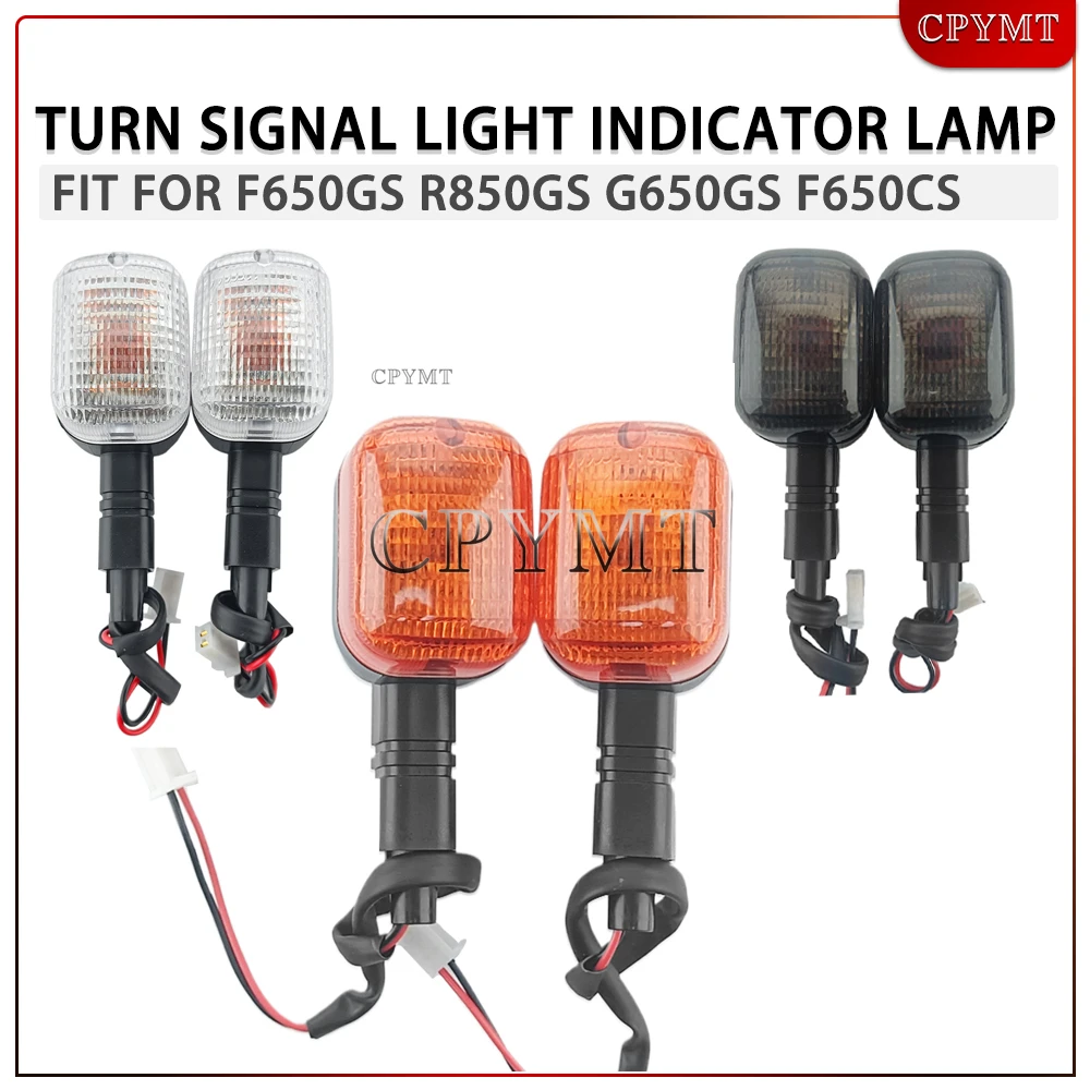 

fit For F650GS R850GS G650GS F650CS F650 ST 97-07 Front Rear Turn Indicator Blinker Signal Light 97 98 99 00 01 02 03 04 05 06