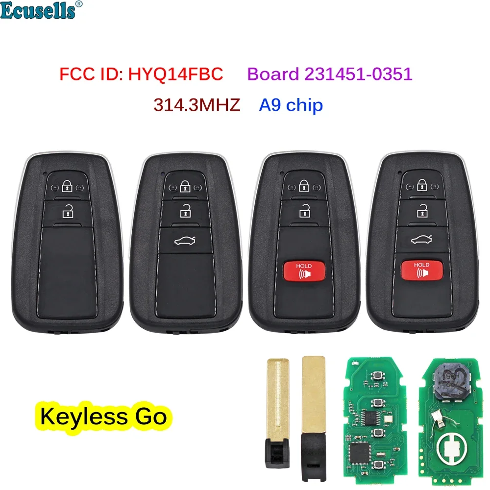 

2/3/4 Button ASK 314.3MHz Smart Keyless Go Remote Key A9 Chip for Toyota Camry 2018 2019 2020 FCC ID:HYQ14FBC Board 231451-0351