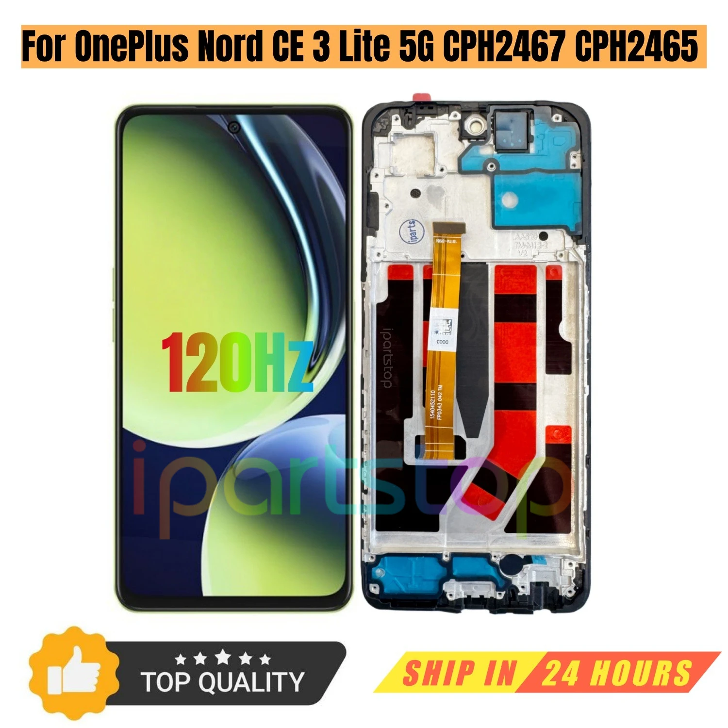 

iParts Replacement New Display for OnePlus Nord CE 3 CE3 Lite 5G CPH2467 CPH2465 120Hz LCD Touch Screen with Frame Assembly OEM