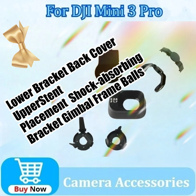 

New Spare Part for DJI Mini 3 Pro Gimbal Camera Shock-absorbing Ball Rear Cover Upper /lower Brackets Gimbal Frame Roll Arm