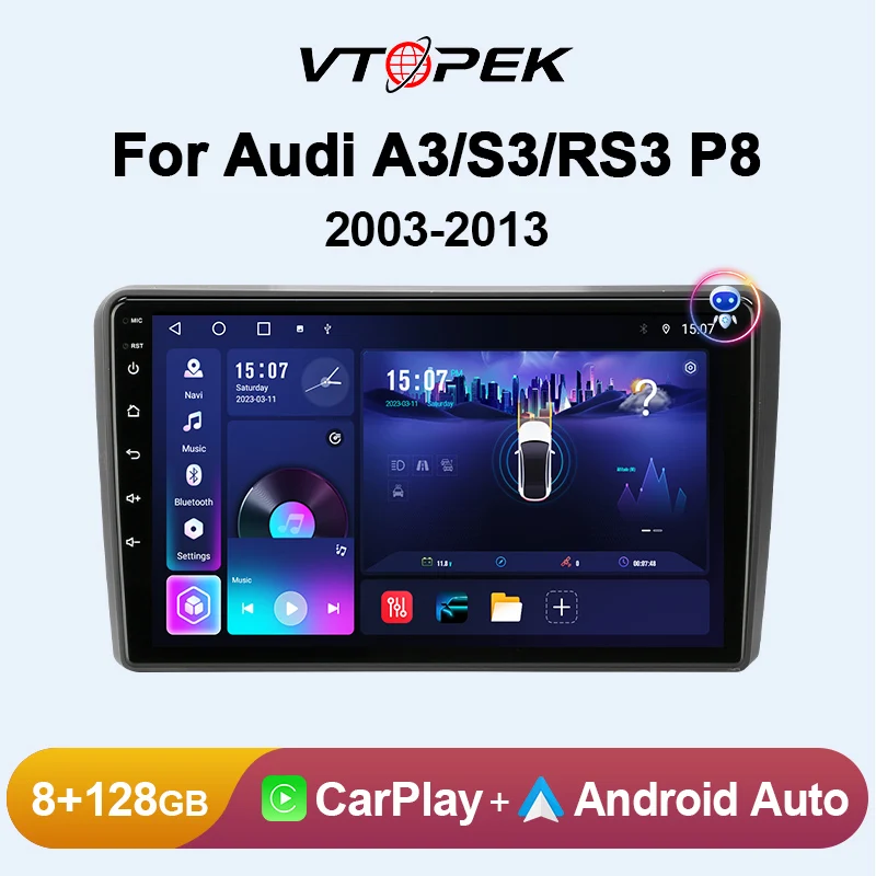 Vtopek 2 Din Android 12 Car Radio For Audi A3 8P S3 RS3 2003 - 2013 Multimedia Player 4G Carplay Head Unit GPS Stereo Autoradio