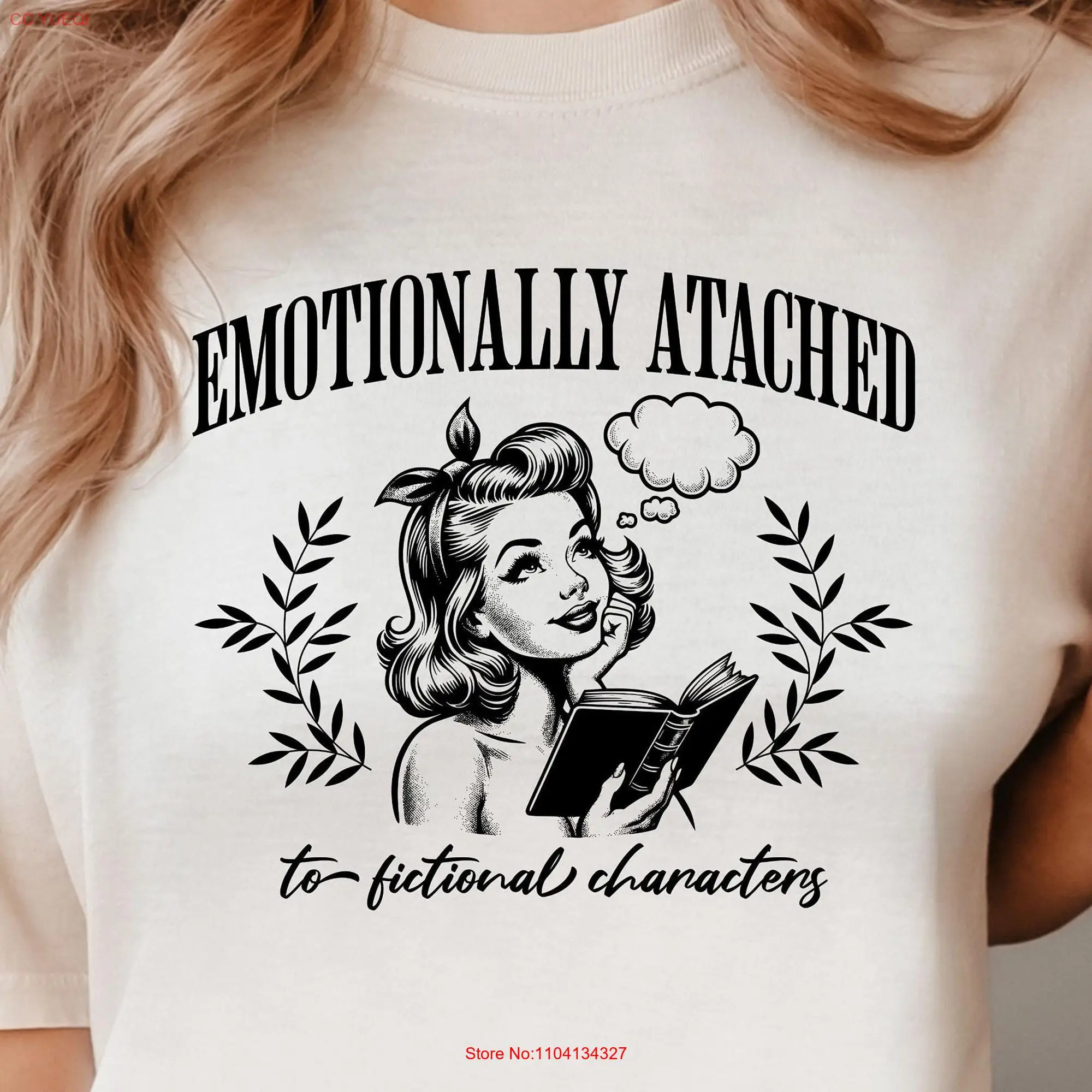 Emotionally Attached To Fictional Characters T shirt Blogger Retro Bookish Book Lover Romance Reader