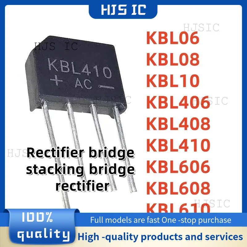 100% NEW/ 10units/ KBL06 KBL08 KBL10 KBL406 KBL408 KBL410 KBL606 KBL608 KBL610 / Rectifier bridge stacking bridge rectifier