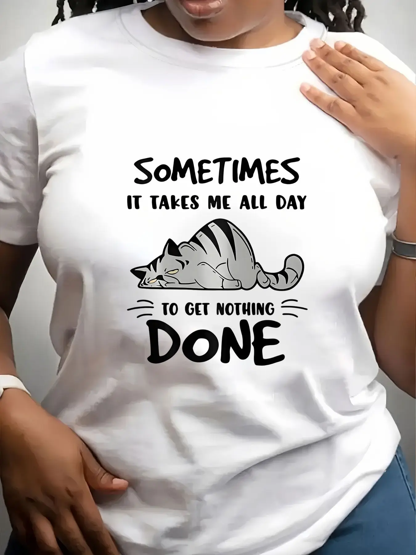 Women's Trendy Crew Neck T-Shirt Sometimes It Takes Me All Day to Get Nothing Done Suitable for Casual Sportswear