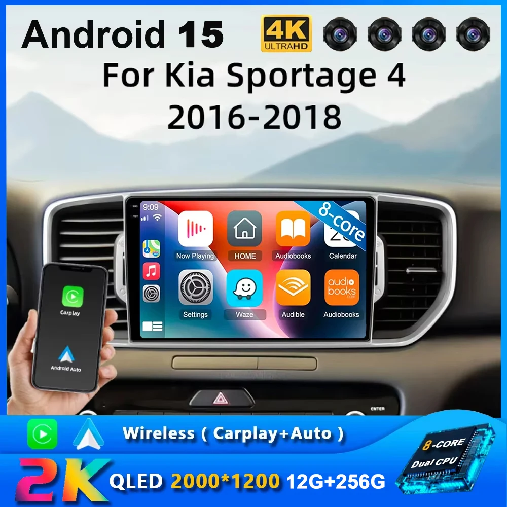 

Android 15 Car Radio Carplay For Kia Sportage 4 QL 2016 - 2018 Navigation GPS Multimedia Player stereo wifi+4G Auto BT 360Camera